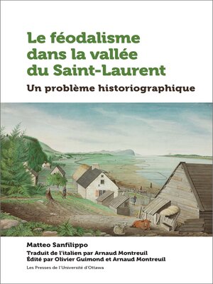 cover image of Le féodalisme dans la vallée du Saint-Laurent
